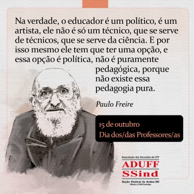 15 de outubro é para esperançar, como diria Paulo Freire