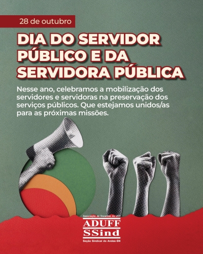 28 de outubro: Dia do Servidor Público e da Servidora Pública no Brasil