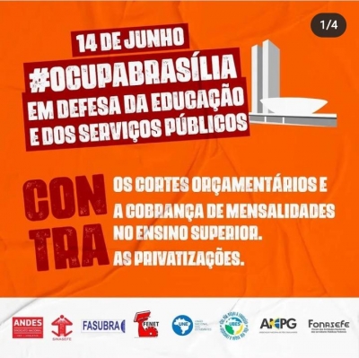 Por Educação Pública e contra privatizações, servidores e estudantes fazem “Ocupa Brasília” nesta terça (14)