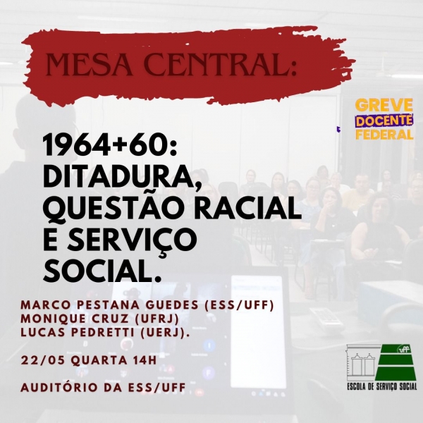 Atividades de Greve | Mês das Assistentes Sociais da ESS/UFF 2024 continua em Niterói com mesa central na quarta (22)
