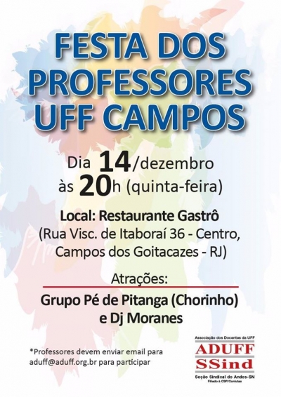 Festa dos professores da UFF em Campos dos Goytacazes: dia 14 de dezembro