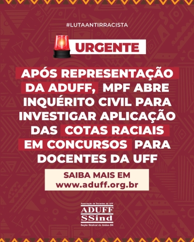 Aduff questiona aplicação das cotas raciais na UFF e MPF instaura inquérito civil