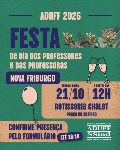 Aduff convida sindicalizados (as) para comemoração do Dia dos Professores e das Professoras em Nova Friburgo