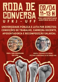 Roda de Conversa, no Pólo Universitário de Macaé, receberá Sara Granemann e Cláudia Piccinini