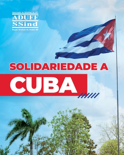 Aduff contribuiu com campanha de solidariedade internacional a Cuba