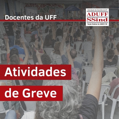 Agenda da greve docente na UFF da semana de 20 a 24 de maio