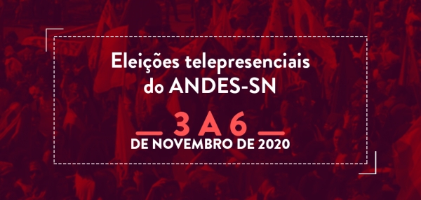 Eleições para nova diretoria do Andes-SN acontecem entre os dias 3 e 6 de novembro