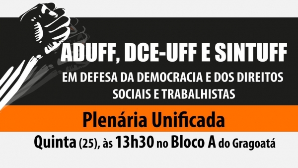 Aduff convida para Plenária unificada na UFF em defesa da democracia na quinta (25)