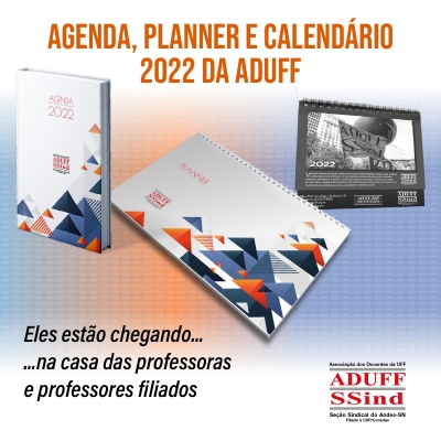 Docentes começaram a receber Agenda, Planner e Calendário 2022 da Aduff