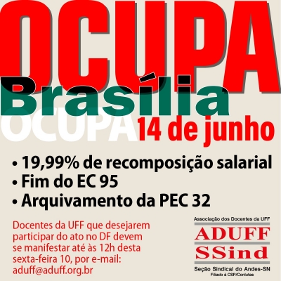 Ocupa Brasília: Aduff vai à mobilização na capital federal dia 14 de junho