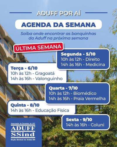 Confira a agenda da última semana das banquinhas do sindicato nos campi da UFF em Niterói
