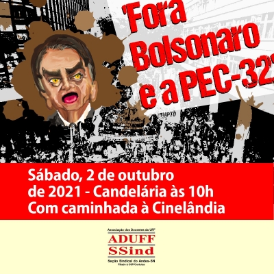 Previstos para mais de 200 cidades, atos &#039;Fora Bolsonaro&#039; também vão defender rejeição da PEC-32