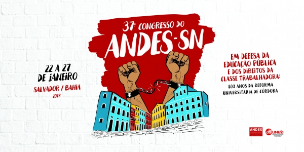 37° Congresso do ANDES-SN acontece entre os dias 22 e 27 de janeiro, em Salvador (BA)