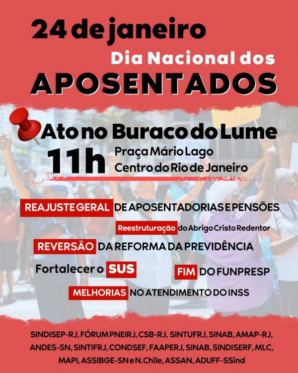 24 de Janeiro | No Dia Nacional dos Aposentados e Aposentadas, Rio terá atos em defesa da previdência pública e da aposentadoria digna