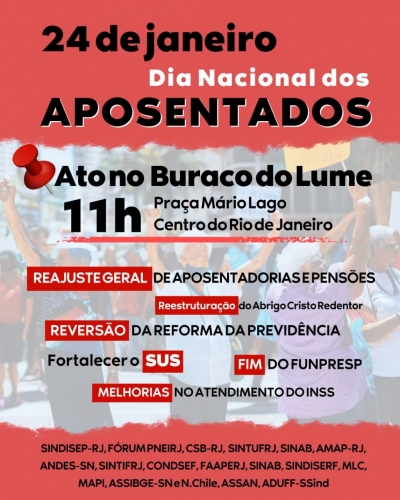 24 de Janeiro | No Dia Nacional dos Aposentados e Aposentadas, Rio terá atos em defesa da previdência pública e da aposentadoria digna