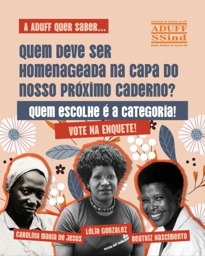 ADUFF lança enquete para escolher homenageada na capa do próximo caderno