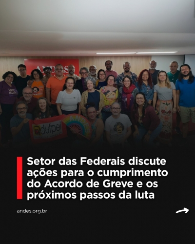 Setor das Ifes discutiu ações para efetivação do Acordo de Greve e apontou dia de luta neste 5 de setembro