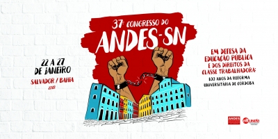 Docentes de todo país se reúnem em Salvador para 37º Congresso do ANDES-SN