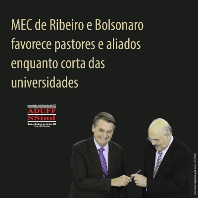 Sindicatos defendem saída de Ribeiro do MEC e apuração do caso que envolve Bolsonaro e seus aliados