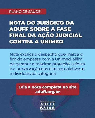 Jurídico da Aduff emite nota orientando usuários/as da Unimed sobre próximos passos após despacho da 7ª Vara Cível
