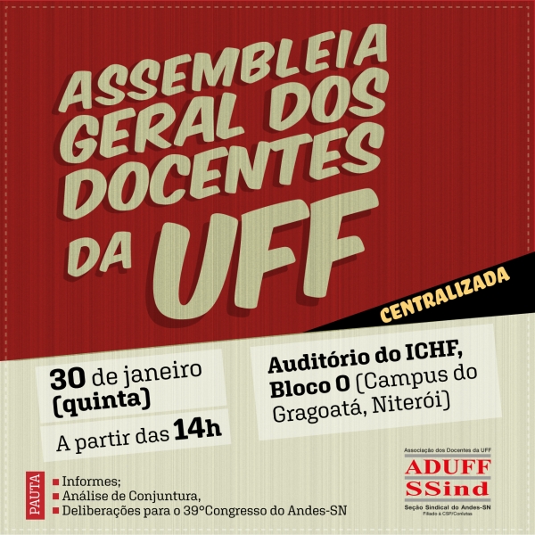 Na próxima quinta (30), assembleia docente deliberará sobre posicionamentos da delegação da Aduff ao 39° Congresso do Andes-SN