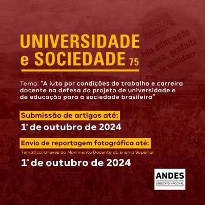 Revista Universidade e Sociedade recebe contribuições para a edição nº 75 até o dia 1º de outubro