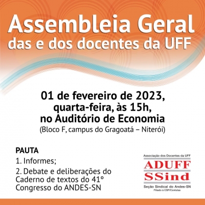 Assembleia geral na próxima quarta (01) delibera sobre posicionamentos da delegação da Aduff ao 41° Congresso do Andes