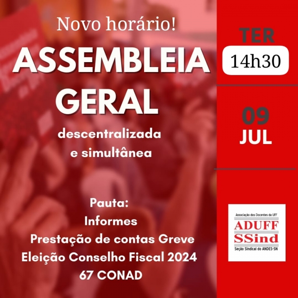 14h30 | Assembleia na terça (9): eleição para o 67º Conad, Conselho Fiscal e prestação de contas da greve