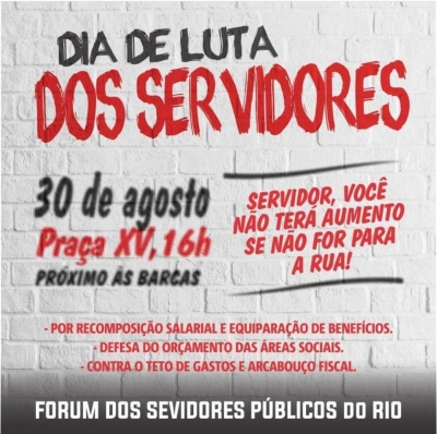 30 de agosto: Dia de Luta do funcionalismo federal terá ato na Praça XV, no centro do Rio