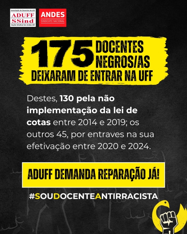 UFF deixou de contratar 175 docentes negros: repara&ccedil;&atilde;o &eacute; demanda da Aduff em reuni&atilde;o com Reitoria em dia de paralisa&ccedil;&atilde;o