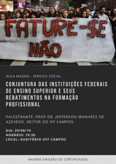 Dia 29, UFF em Campos dos Goytacazes receberá reitor do IFF para debater conjuntura