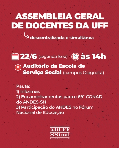 Aduff convida docentes para assembleia descentralizada e simultânea no dia 22 de junho