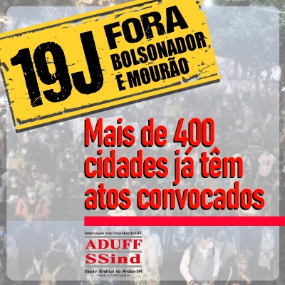 Mais de 430 cidades vão ter atos &#039;Fora Bolsonaro&#039;, com defesa da vacina e serviços públicos