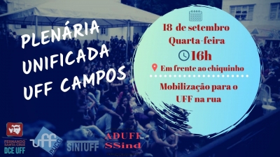 Em dia de luta em defesa da Universidade (18), UFF Campos realiza plenária unificada dos três segmentos