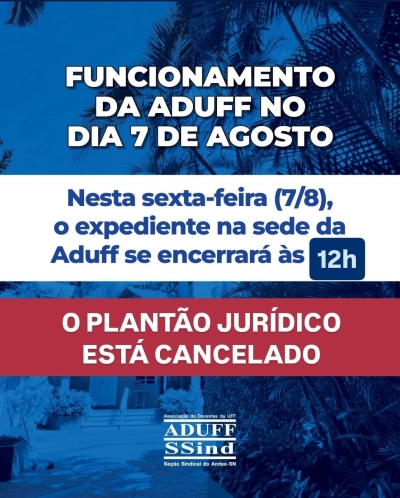 Atendimento jurídico na Aduff é cancelado nesta sexta-feira, dia 7, devido ao alerta de ventos fortes