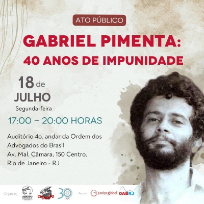 Ato na OAB-RJ vai homenagear Gabriel Pimenta e protestar contra os 40 anos de impunidade