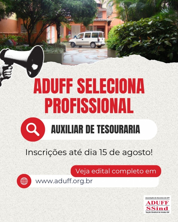 EDITAL DE SELE&Ccedil;&Atilde;O | Vaga de Auxiliar de Tesouraria