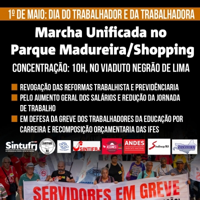 Diretoria da Aduff convida para Marcha Unificada da Educação neste 1° de maio, em Madureira