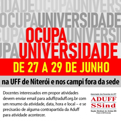 Ocupa Universidade |Diretoria da Aduff abre chamado para docentes proporem atividades na UFF