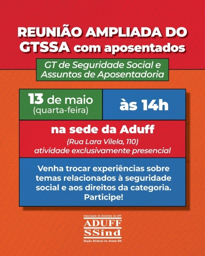Aduff convoca aposentados(as) da UFF para reunião ampliada do GTSSA no dia 13 de maio
