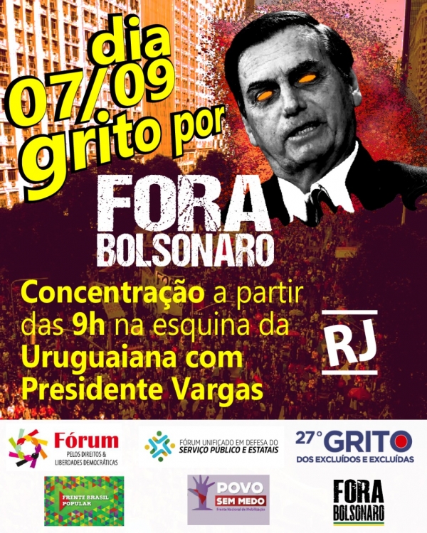 Grito dos Excluídos levará &#039;Fora Bolsonaro&#039; no dia 7 de setembro ao Centro do Rio