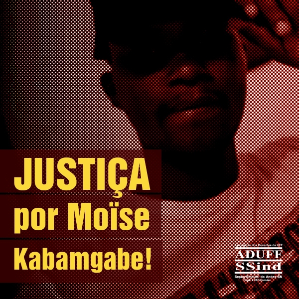 Ato no sábado 5 vai pedir justiça para Moïse Kabamgabe