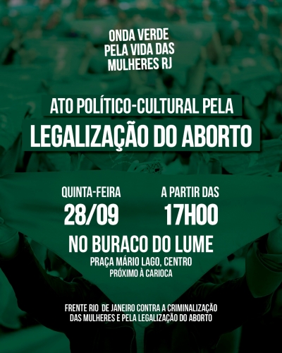 28 de setembro |Dia Latino-Americano e Caribenho pela Descriminalização e Legalização do Aborto terá ato no Rio de Janeiro