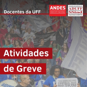 Agenda da Greve Docente na UFF na semana - de 17 a 21 de junho