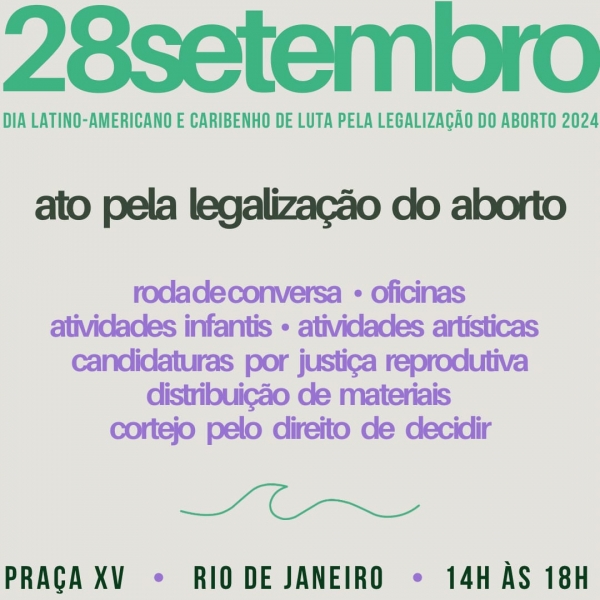 Sábado de luta (28): Dia Latino-Americano e Caribenho de Luta pela Legalização do Aborto terá atividades no Centro do Rio