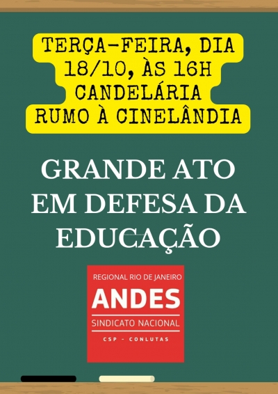 Andes-SN e Aduff convocam docentes para grande Ato da Educação na terça-feira (18), no Rio