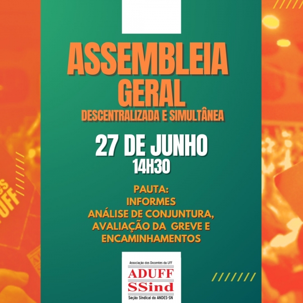 Assembleia de Greve hoje (27), às 14h30, reúne docentes em 6 cidades e campi da UFF