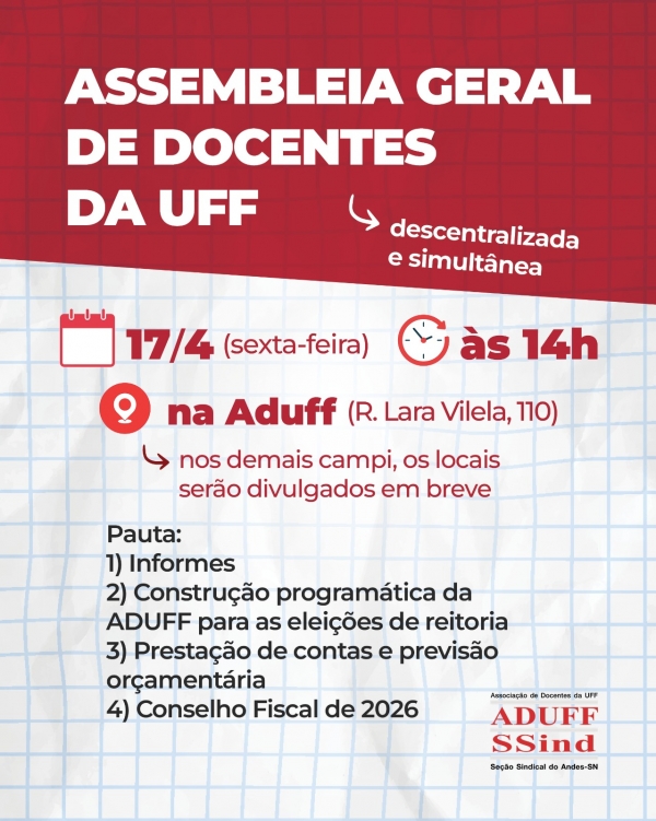 Diretoria da Aduff convida para assembleia docente, descentralizada e simult&acirc;nea, no dia 17 de abril