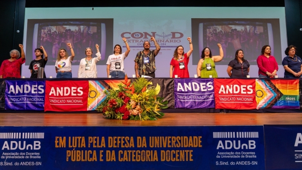 Evento histórico para luta docente, 15º Conad Extraordinário teve início na sexta (11)