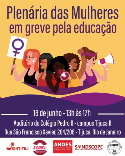Mulheres em Greve da Educação estarão reunidas em plenárias nesta terça (18)